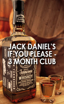 Jack Daniel's If You Please - 3 Month Club