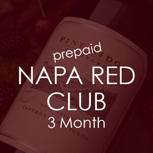 Monthly Club Napa Valley Red Subscription - 3 Month