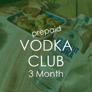 Monthly Club Vodka Subscription - 3 Month